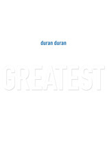 Duran Duran - Greatest (2025 Remaster)
