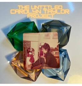 Carolyn Taylor - The Untitled Carolyn Taylor Project