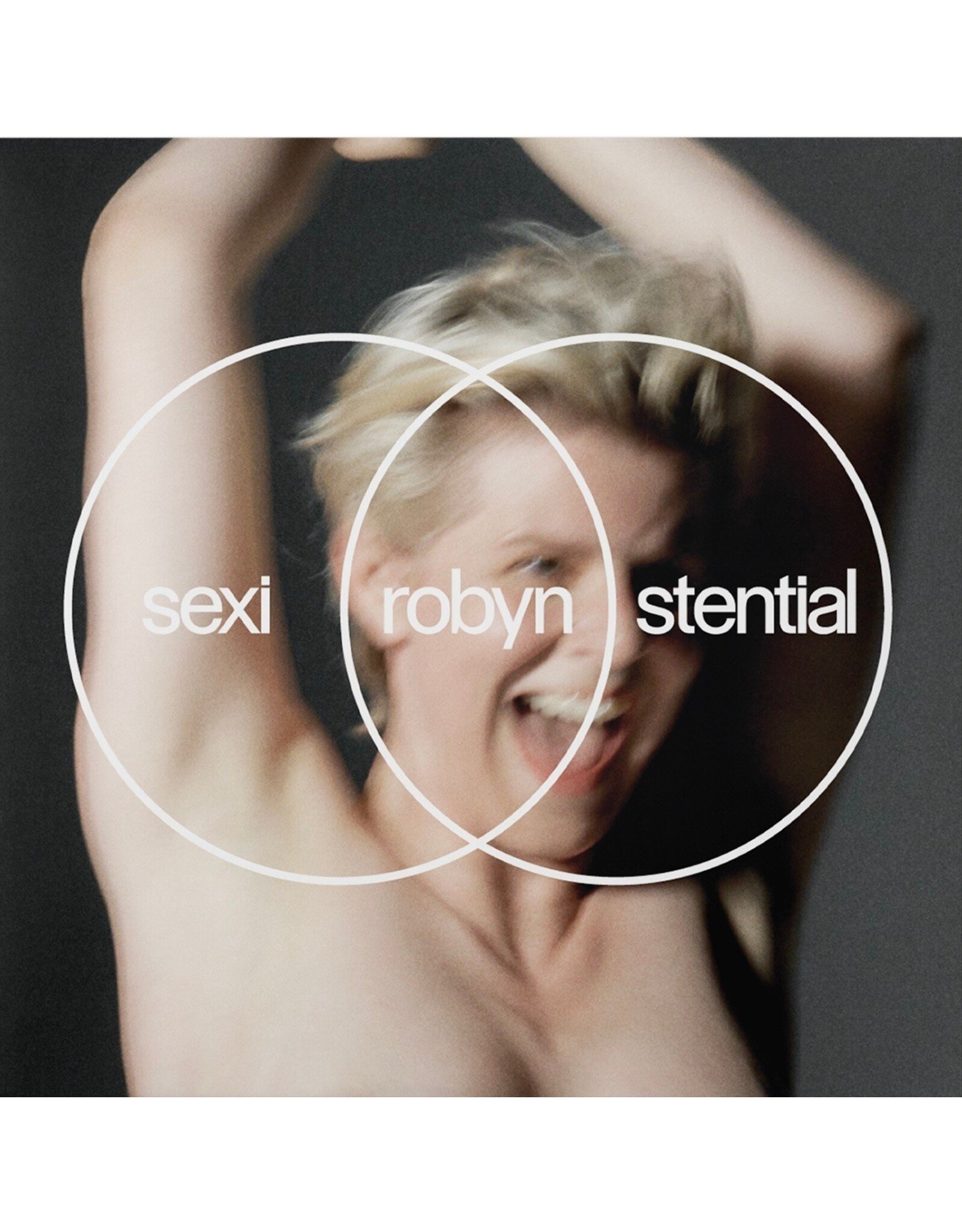 Robyn - Sexistential (Exclusive White Vinyl)