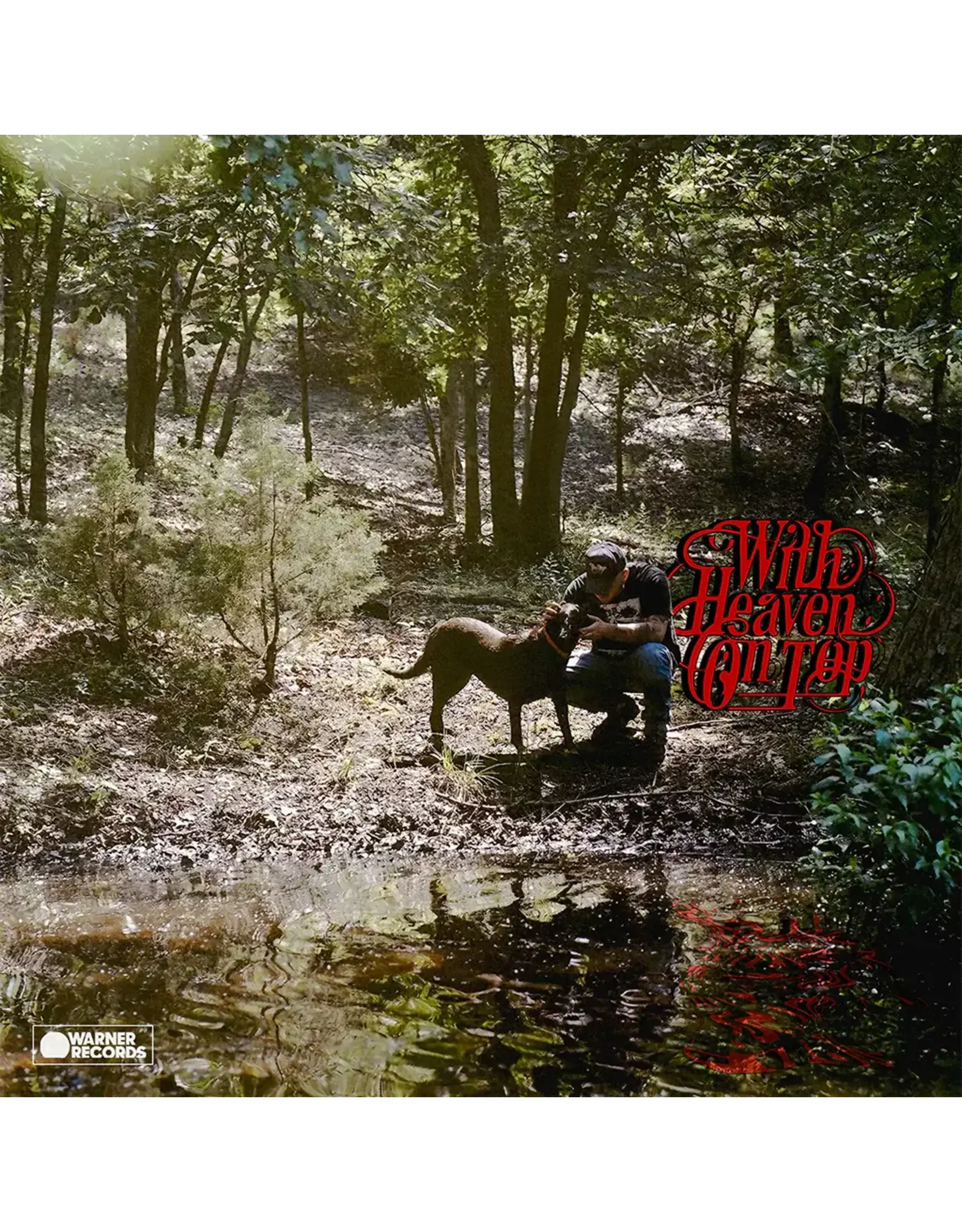 Zach Bryan - With Heaven On Top