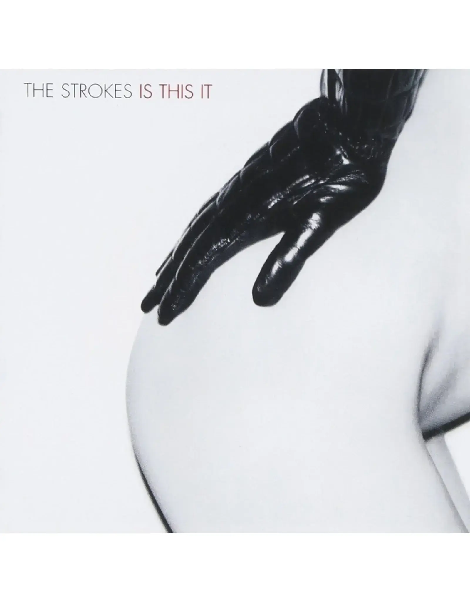 Strokes - Is This It (UK Edition)