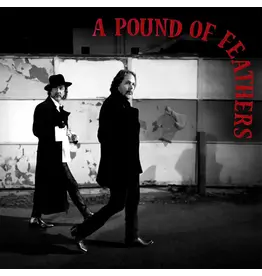 Black Crowes - A Pound Of Feathers (Exclusive Red & Black Splatter Vinyl)