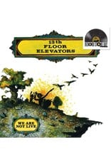13th Floor Elevators - We Are Not Live (Record Store Day)