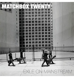 Matchbox Twenty - Exile On Mainstream: Greatest Hits