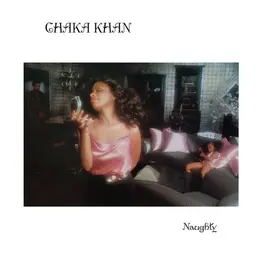 Chaka Khan - Naughty (Record Store Day) [Fig Cream Vinyl]