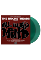 Bucketheads - All In The Mind: The Expanded Edition (Record Store Day) [Green Vinyl]