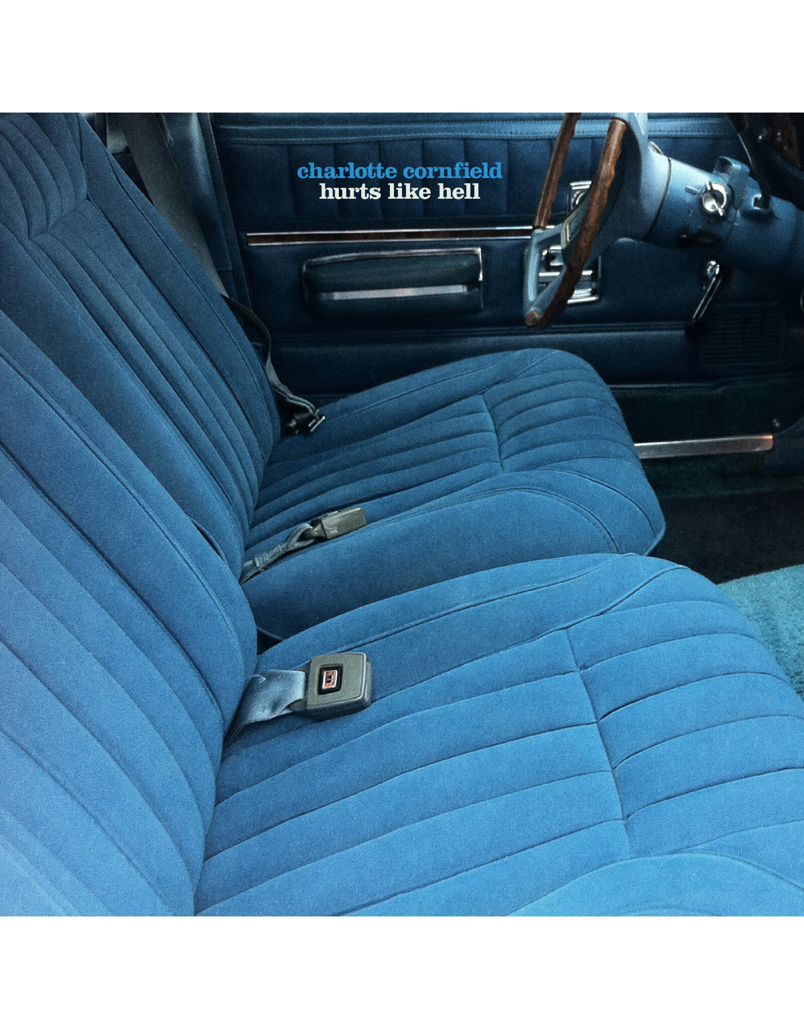 Charlotte Cornfield - Hurts Like Hell (Exclusive Ocean Wave Vinyl)