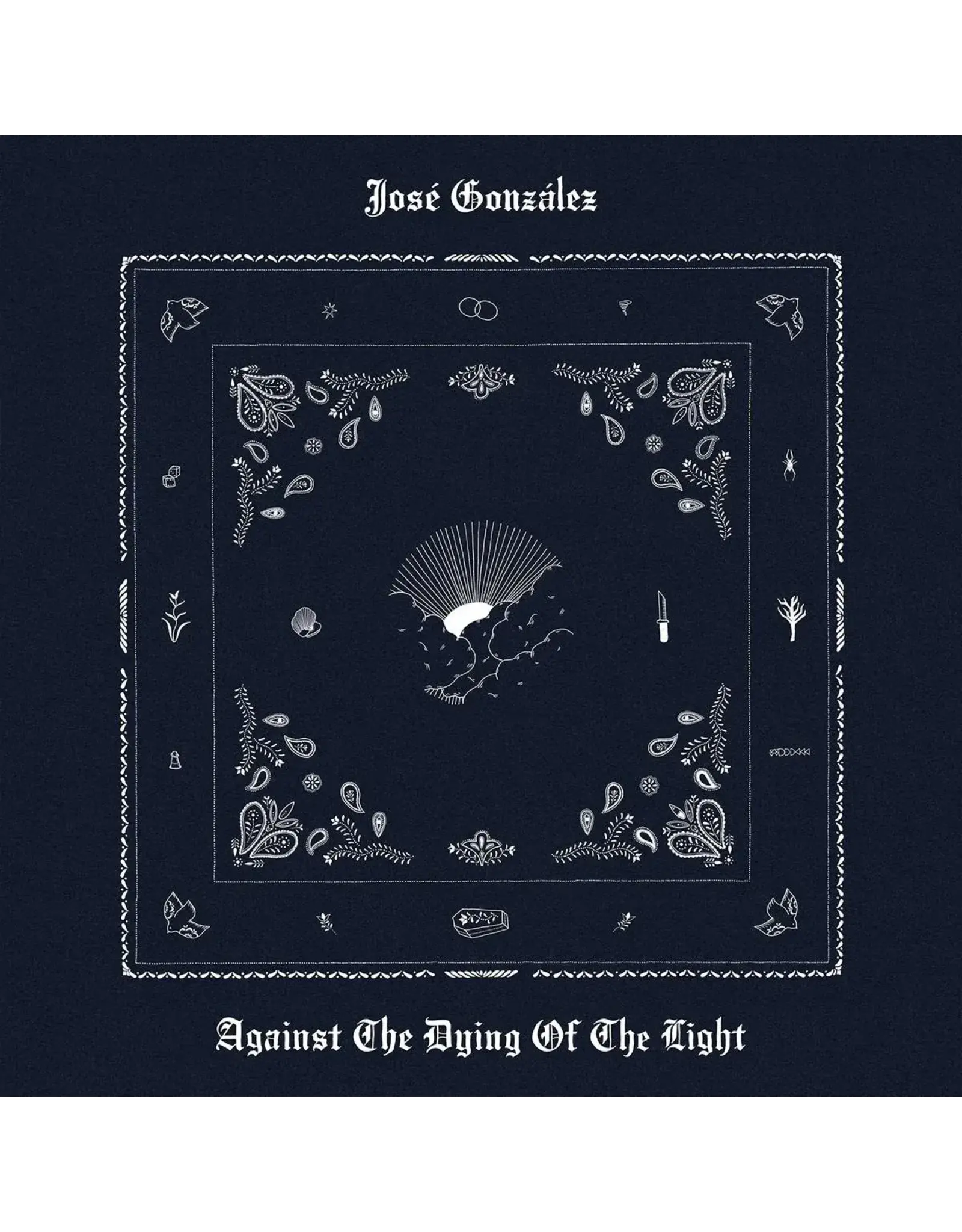 José Gonzalez - Against The Dying Of The Light (Exclusive White Vinyl)