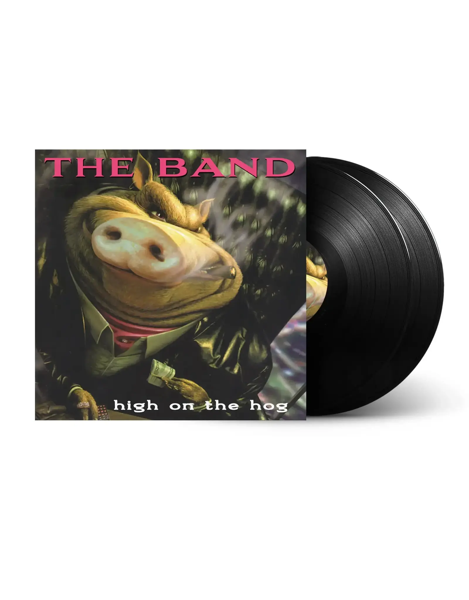 The Band - High On The Hog (30th Anniversary)
