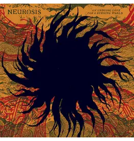 Neurosis - An Undying Love For A Burning World (Yellow Vinyl)