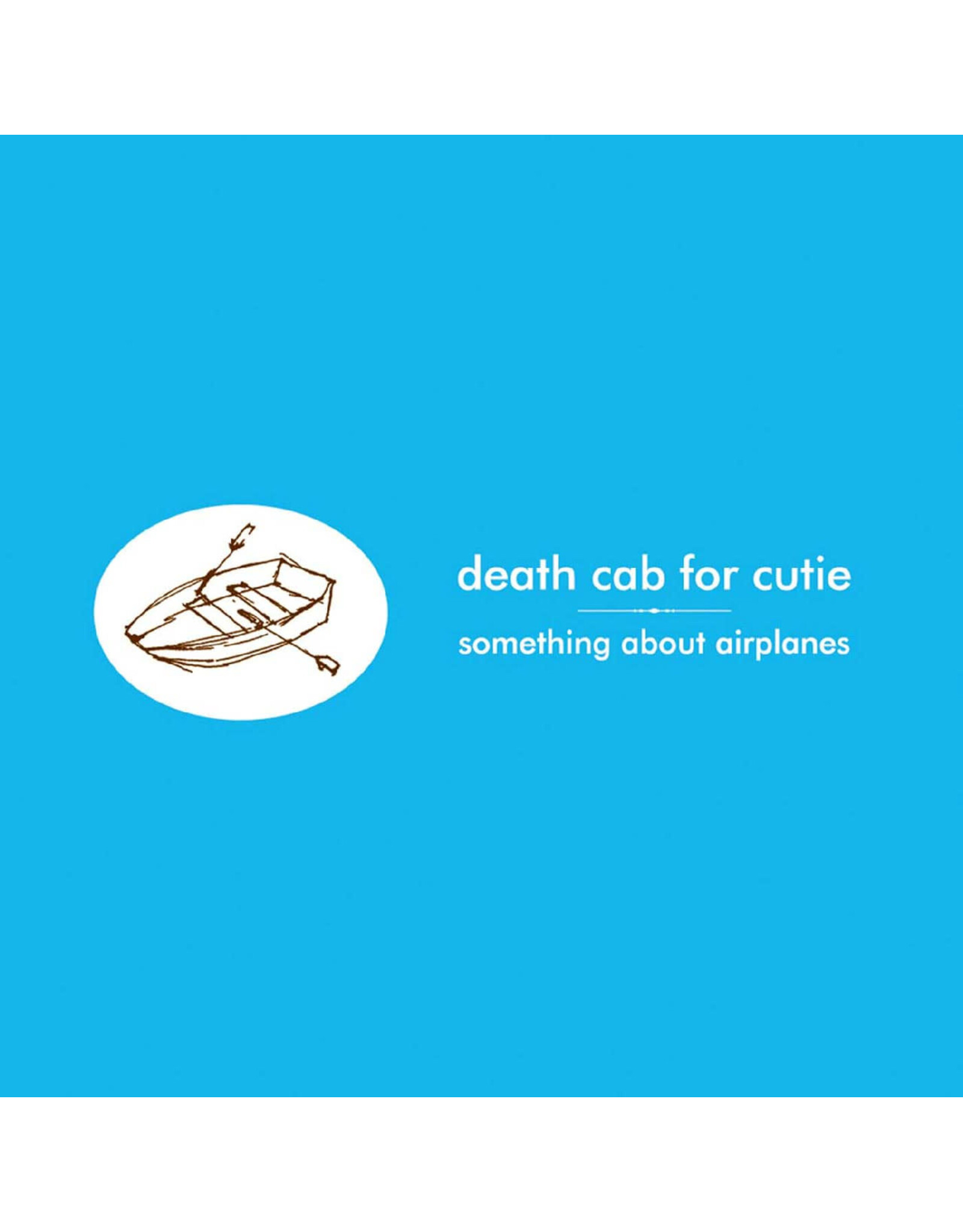 Death Cab For Cutie - Something About Airplanes