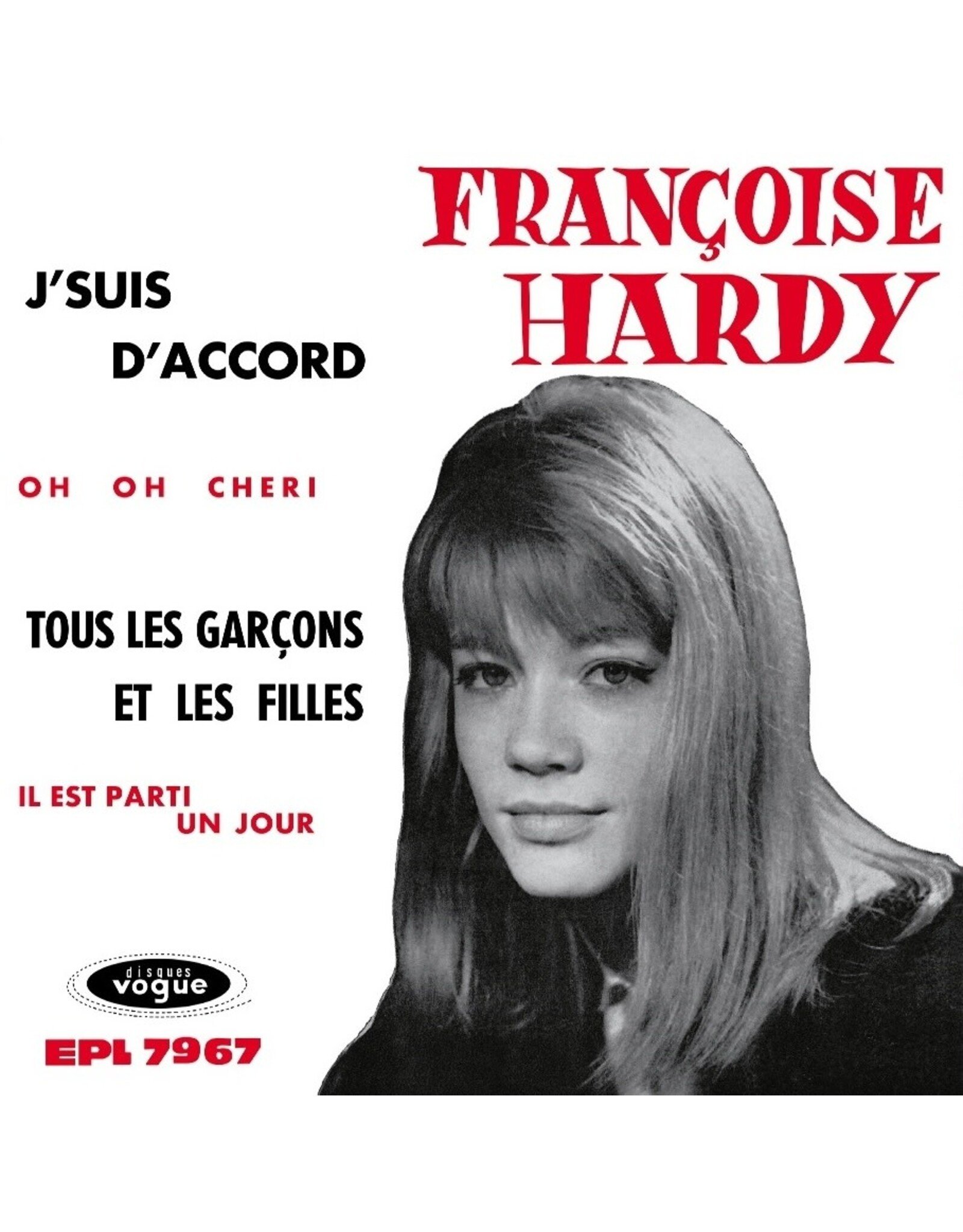 Françoise Hardy - J'suis d'accord / Tous les garçons et les filles (Record Store Day) [7" Vinyl]