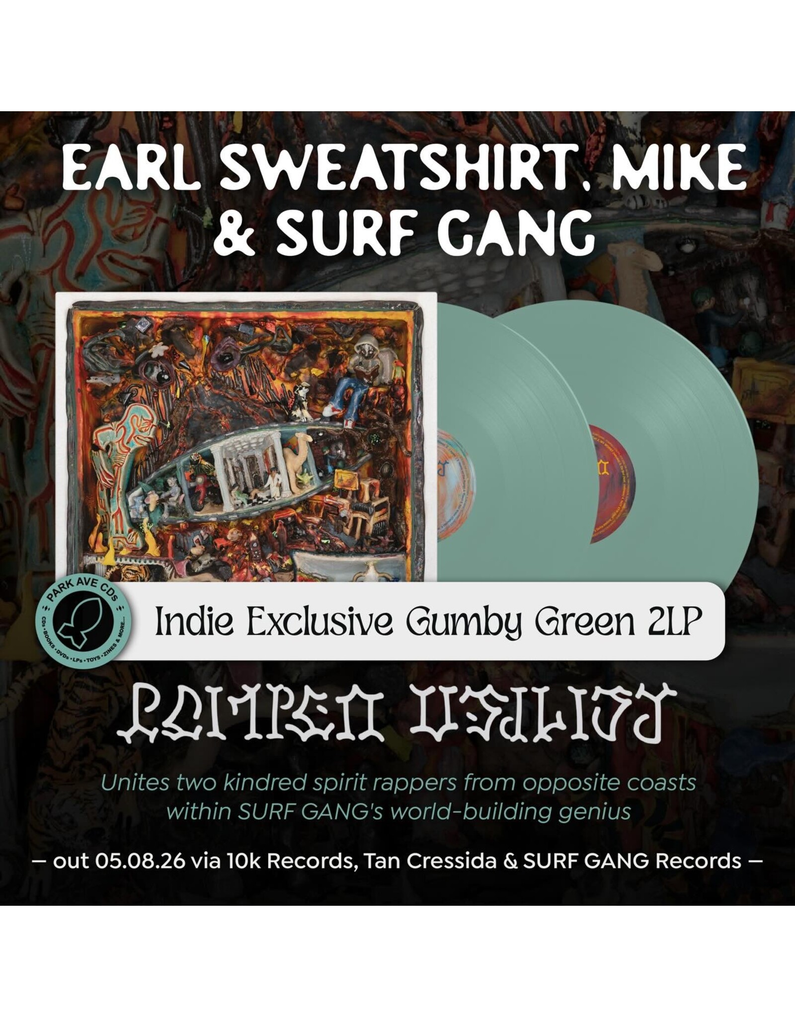 Earl Sweatshirt & MIKE & Surf Gang - POMPEII // UTILITY (Exclusive Gumby Vinyl)