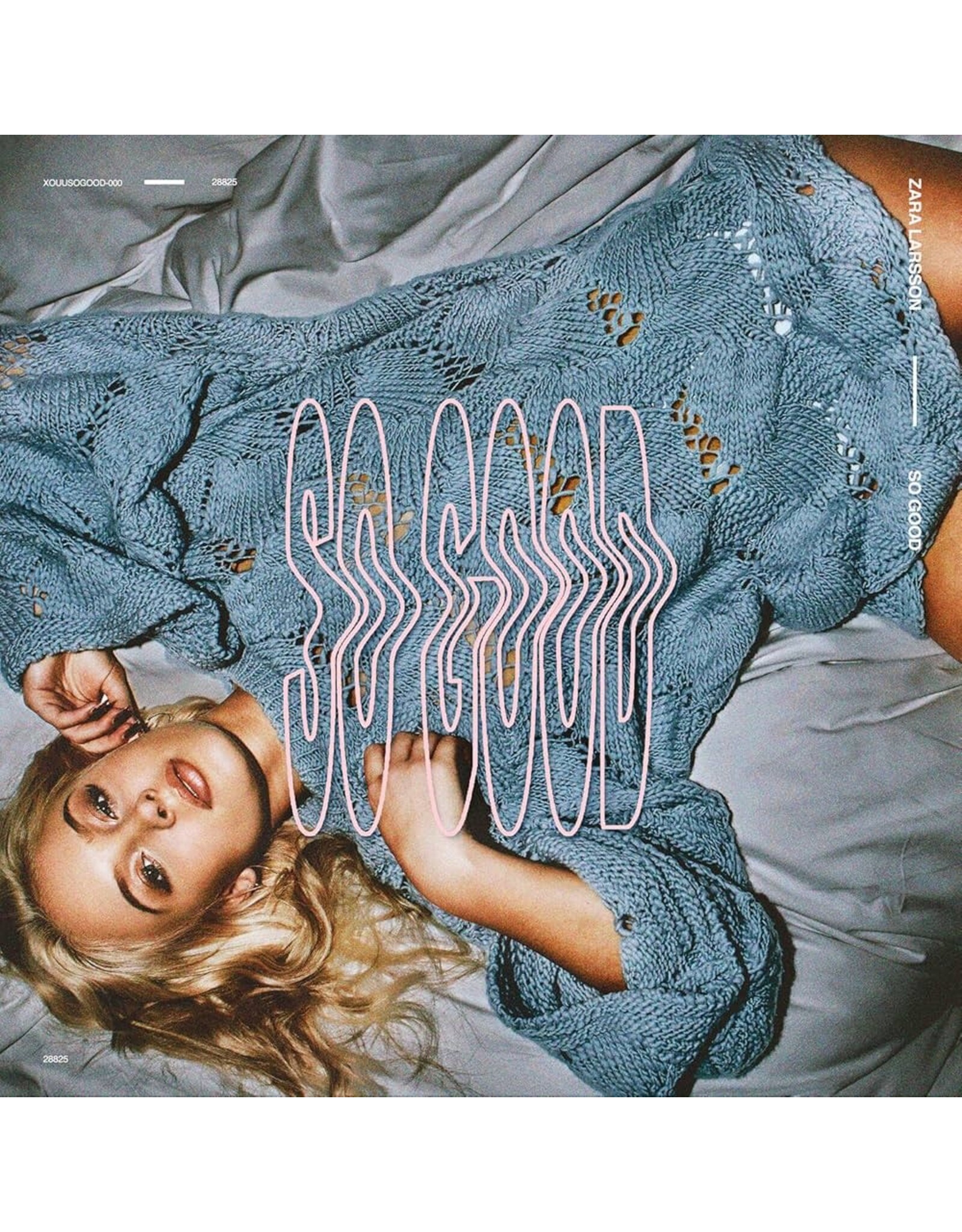 Zara Larsson - So Good