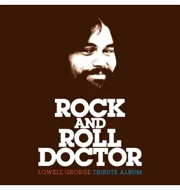 Various - Rock And Roll Doctor: Lowell George Tribute Album (Record Store Day)