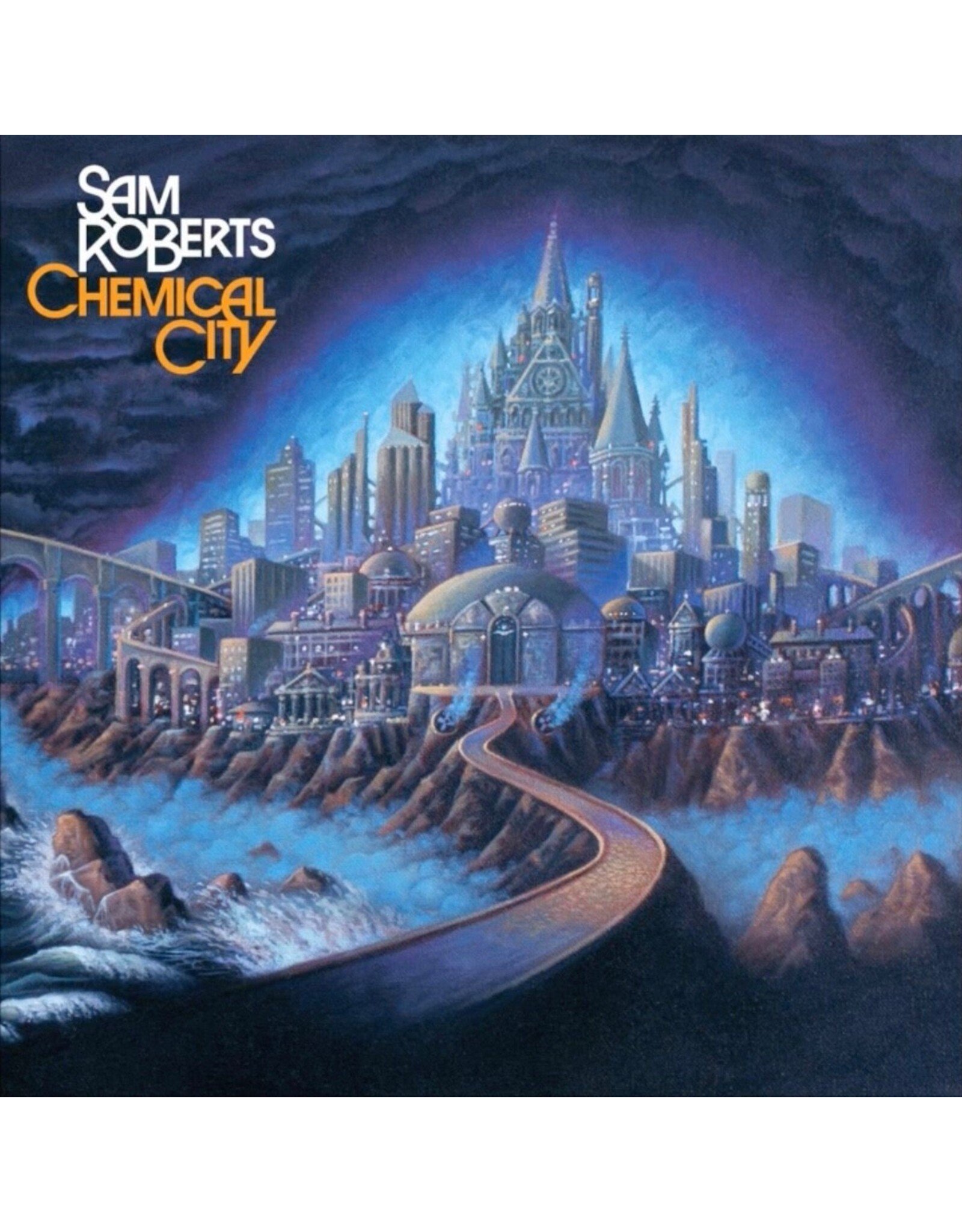 Sam Roberts Band - Chemical City (20th Anniversary)