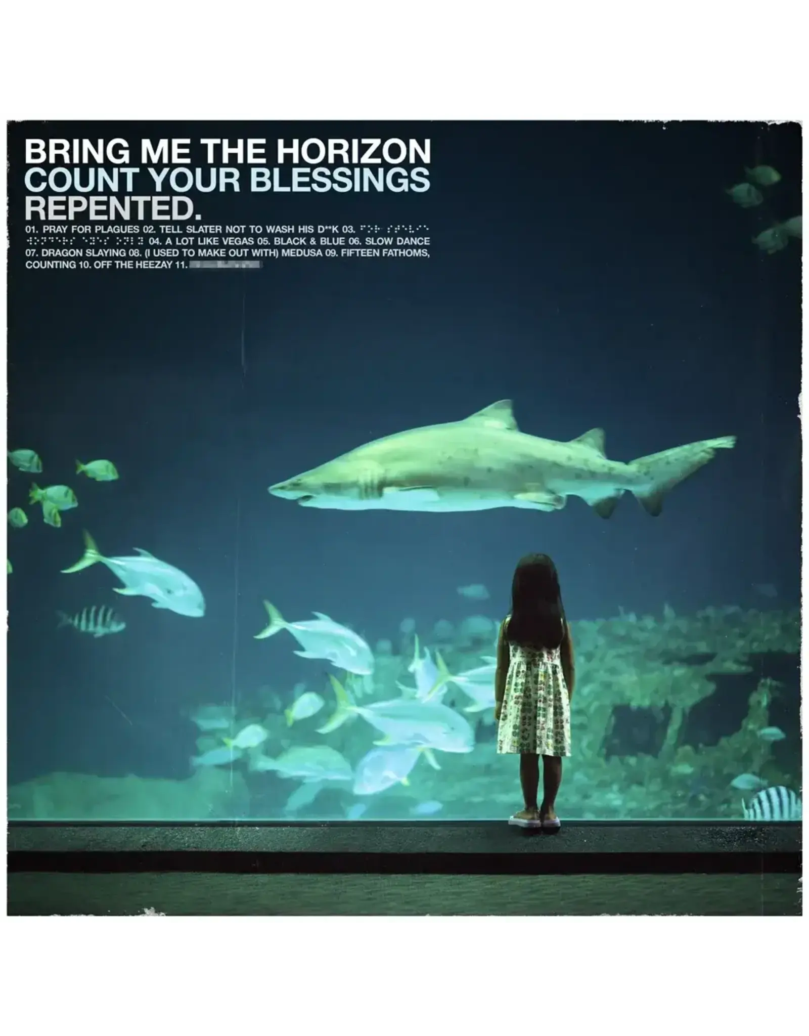 Bring Me The Horizon - Count Your Blessings: Repented