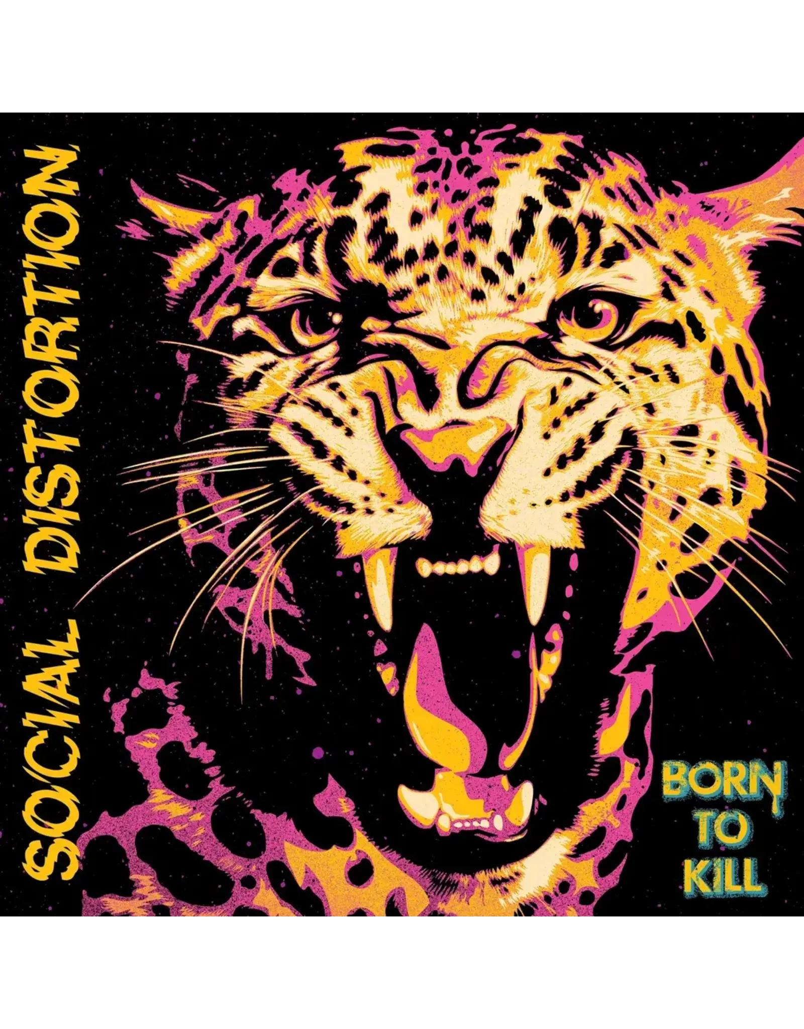Social Distortion - Born To Kill (Pink & Yellow Vinyl)