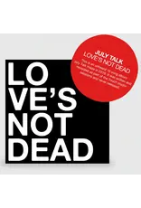 July Talk - Touch X / Love's Not Dead (Red Vinyl)