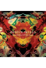 Band of Skulls - Baby Darling Doll Face Honey (2024 Remaster)