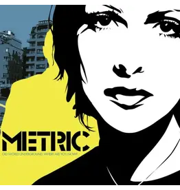 Metric - Old World Underground, Where Are You Now?