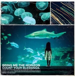 Bring Me The Horizon - Count Your Blessings