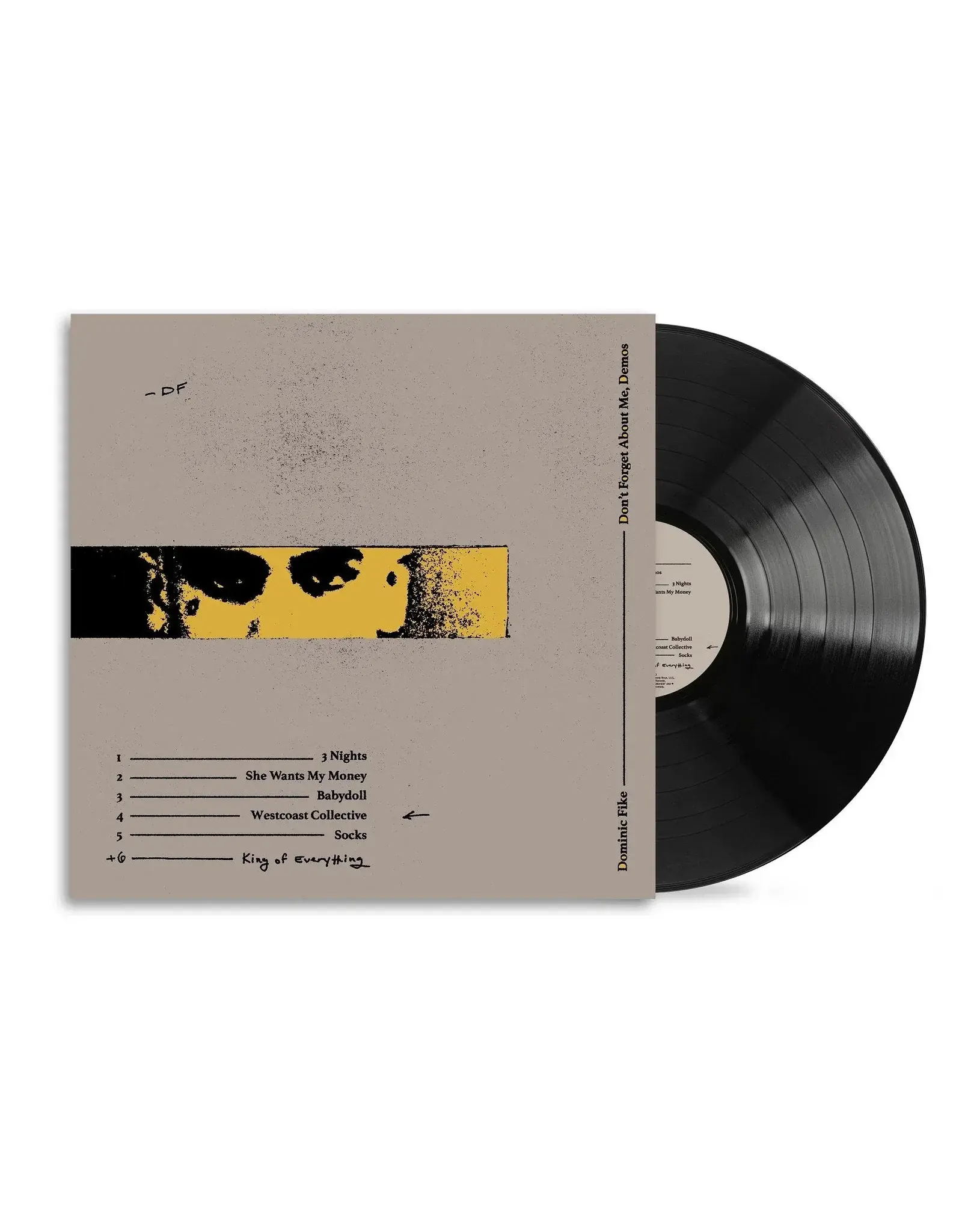 Dominic Fike - Don't Forget About Me, Demos