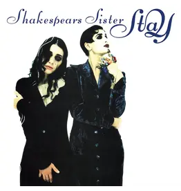 Shakespears Sister - Stay (12" Blue Marble Vinyl)