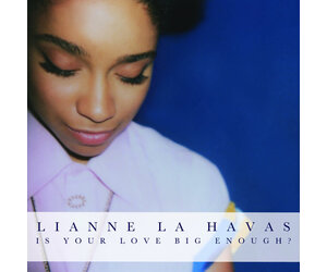 Lianne La Havas - Is Your Love Big Enough? (Vinyl) - Pop Music