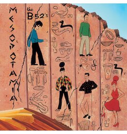 B-52's - Mesopotamia Revisited (Deluxe Edition)