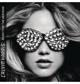 Calvin Harris - Ready For The Weekend