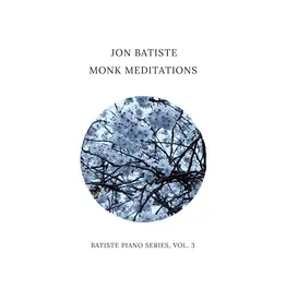 Jon Batiste - Monk Meditations: Batiste Piano Series Vol. 3