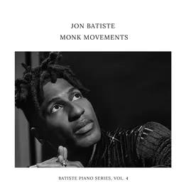 Jon Batiste - Monk Movements (Batiste Piano Series Vol. 4)