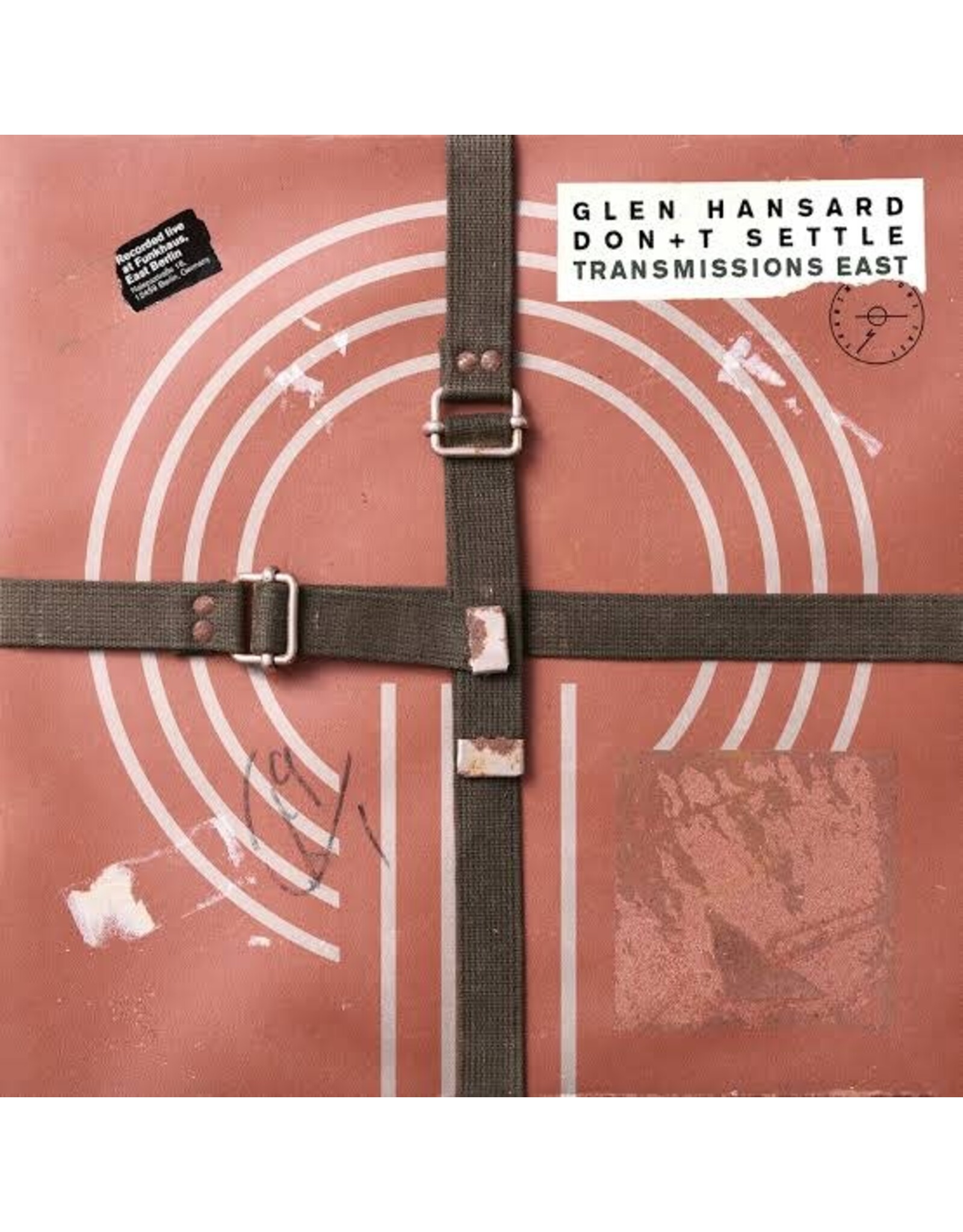 Glen Hansard - Don't Settle (Vol. 1 - Transmissions East)