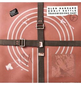 Glen Hansard - Don't Settle (Vol. 1 - Transmissions East)
