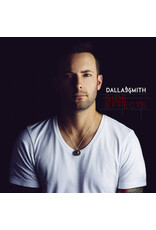 Dallas Smith - Side Effects (10th Anniversary)