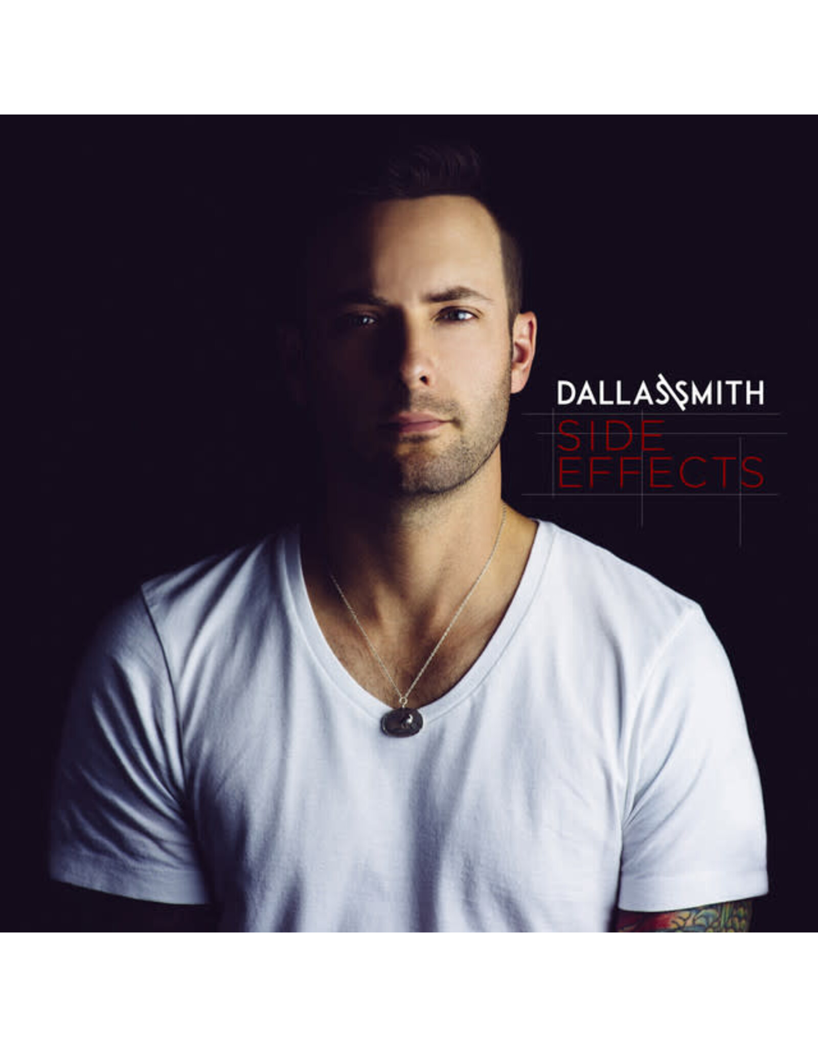 Dallas Smith - Side Effects (10th Anniversary)
