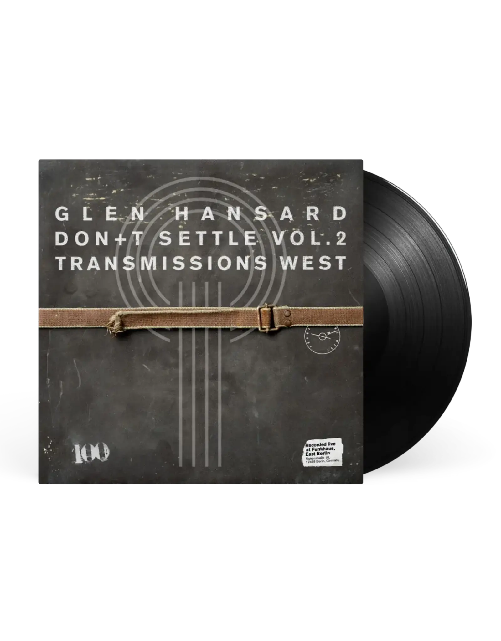 Glen Hansard - Don't Settle (Vol. 2 - Transmissions West)