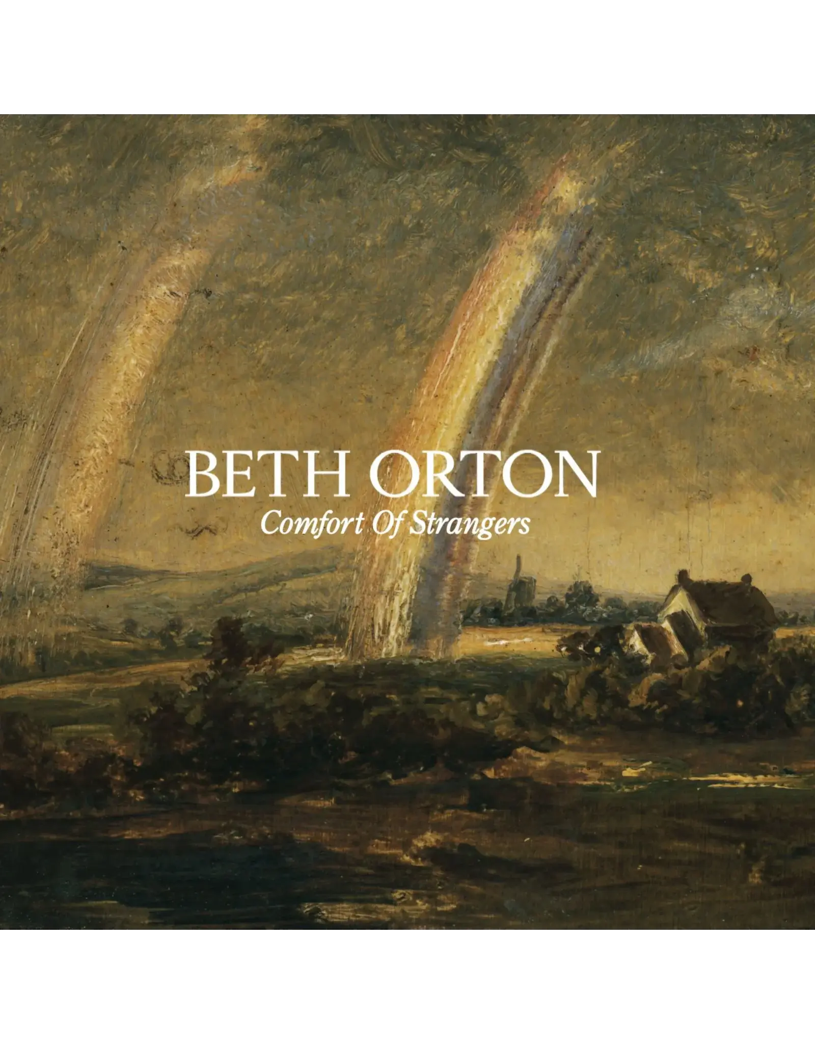 Beth Orton - Comfort Of Strangers (2026 Edition)