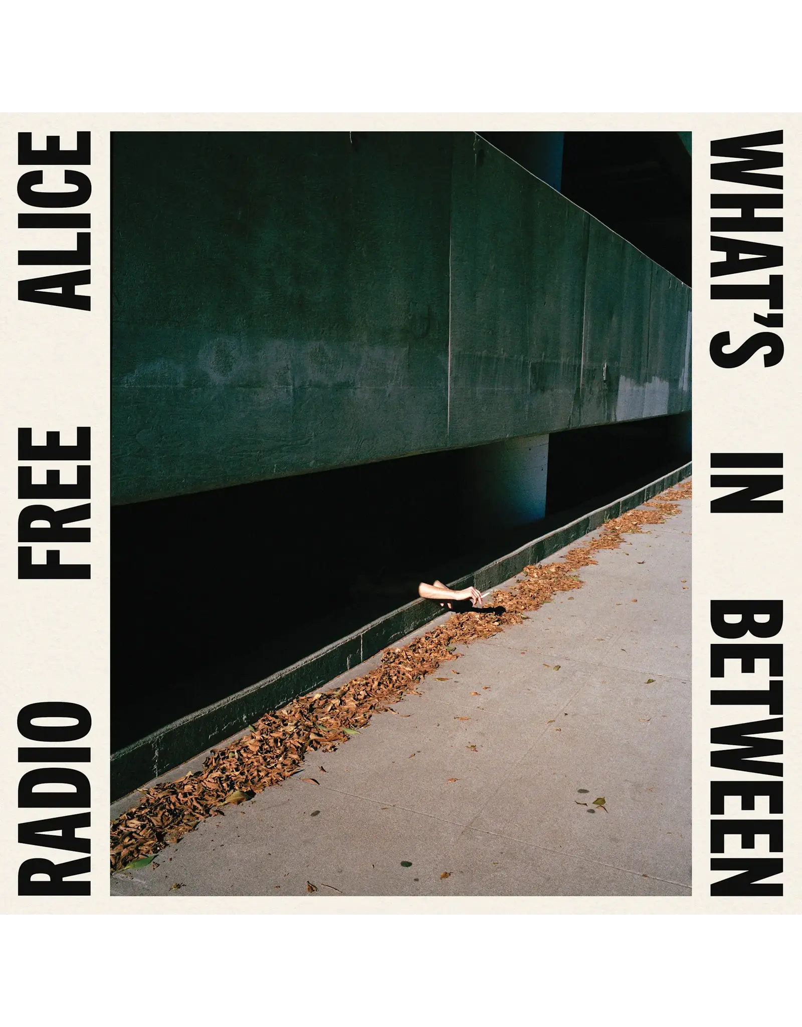 Radio Free Alice - What's In Between (Exclusive Cream Vinyl + Signed Insert)
