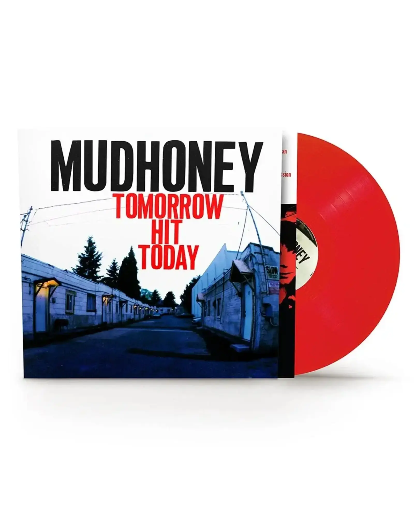 Mudhoney - Tomorrow Hit Today (Rocktober 2026) [Red Vinyl]