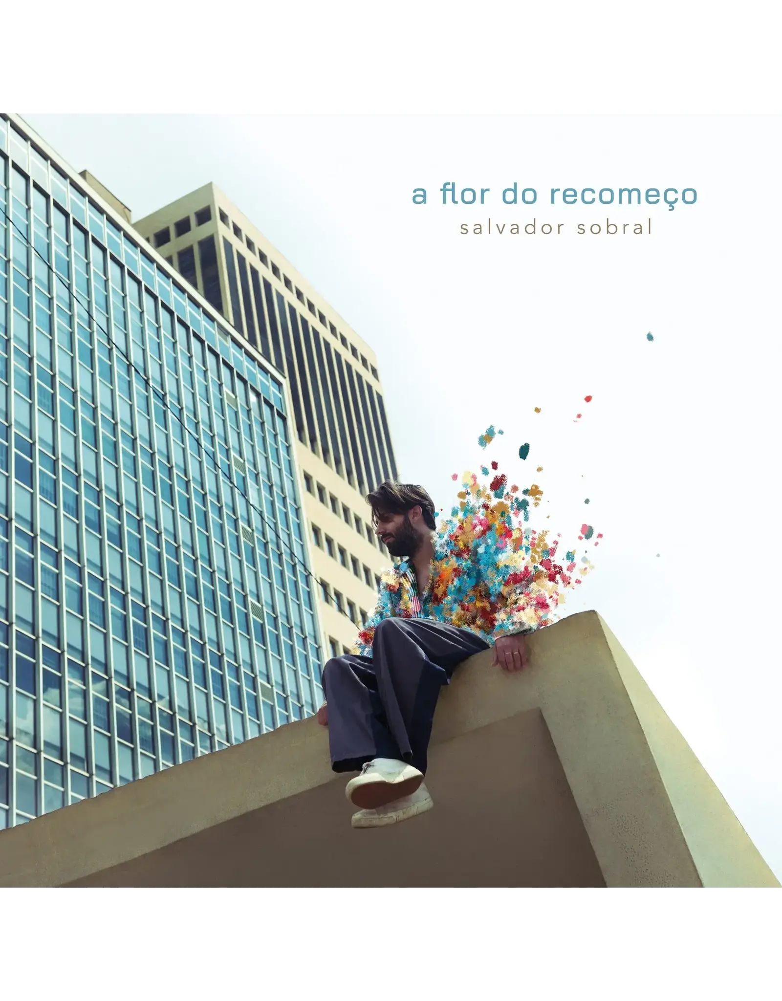 Salvador Sobral - A Flor Do Recomeço