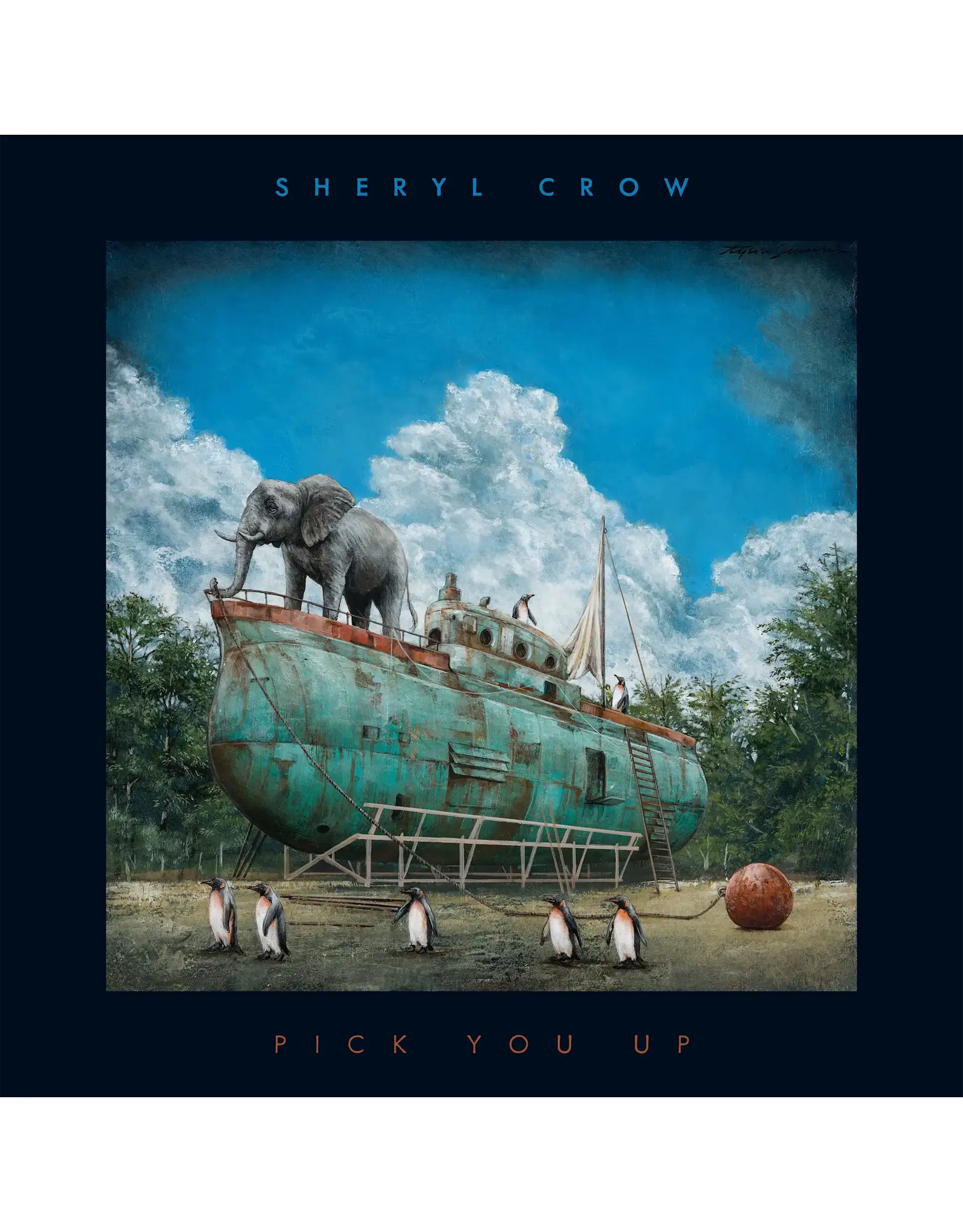 Sheryl Crow - Pick You Up (Exclusive Galaxy Blue Vinyl)