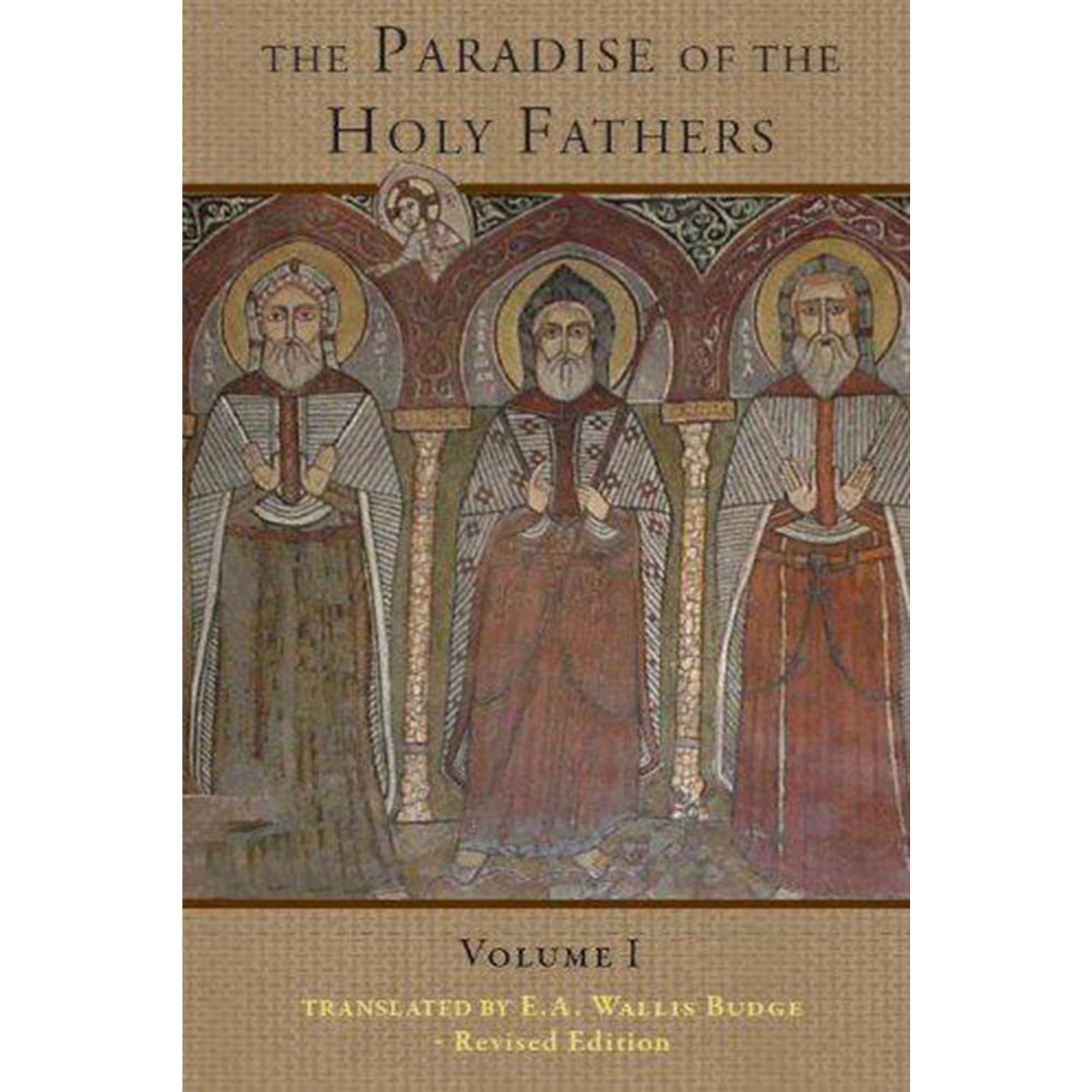 The Paradise of the Holy Fathers - Volume I (English Edition