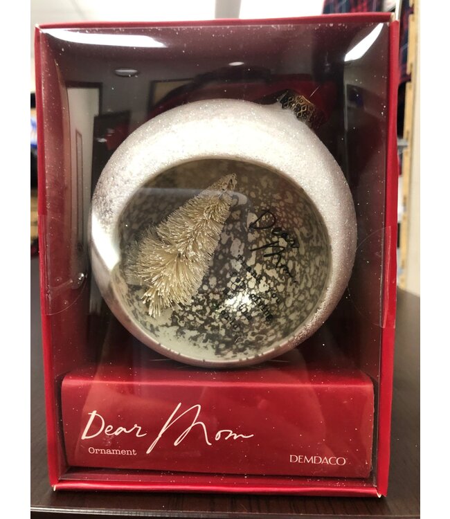 Demdaco Dear You Cloche Ornament - Mom