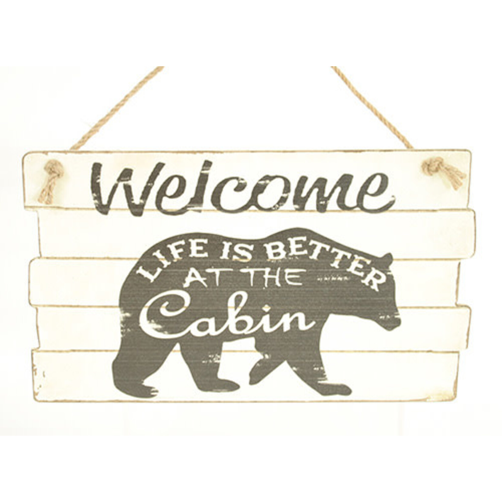 Life better at cabin sign