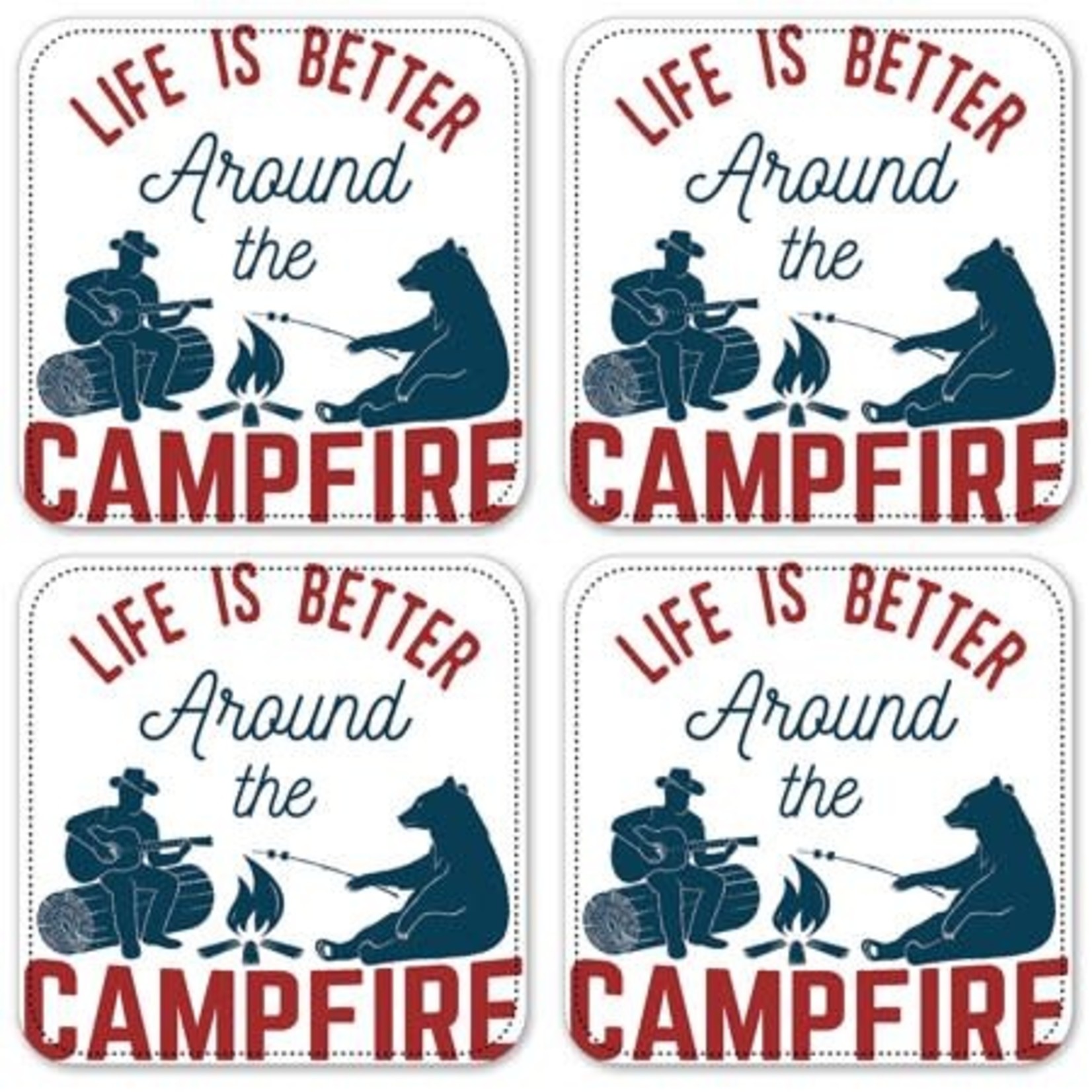 Life is better by campfire coaster