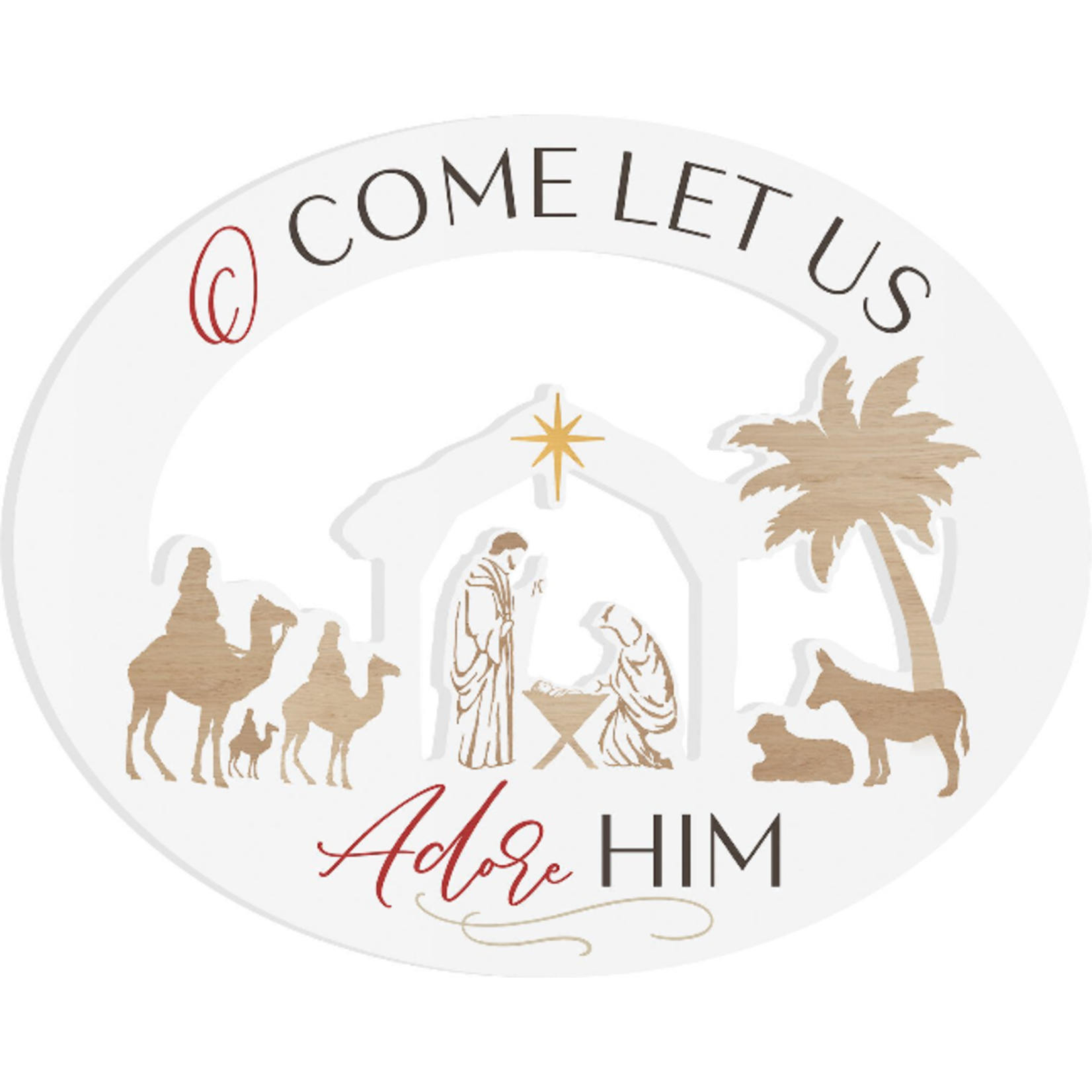 Let us adore him nativity oval sign