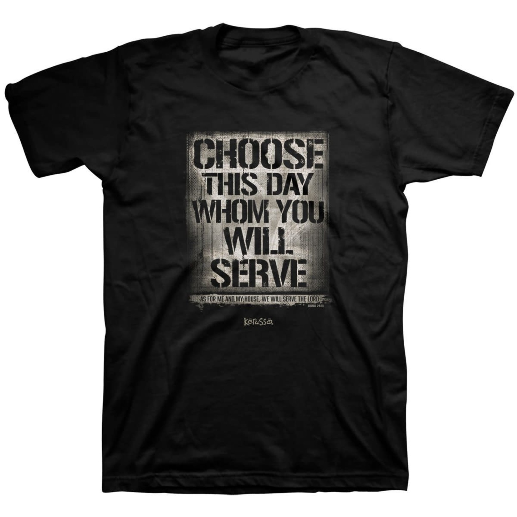 CHOOSE THIS DAY TEE