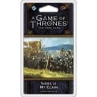 Fantasy Flight Games . FFG A Game Of Thrones LCG: There Is My Claim